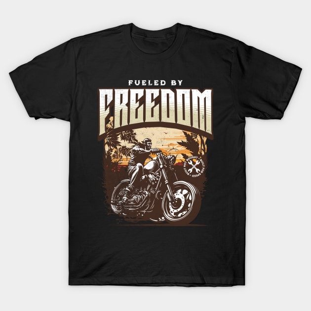 Fueled By Freedom Motorcycle Lover T-Shirt by DetourShirts